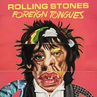 Foreign Tongues by The Rolling Stones