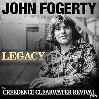Legacy: The Creedence Clearwater Revival years