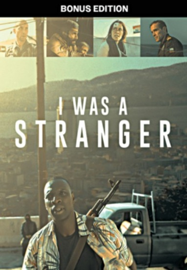 I Was a Stranger