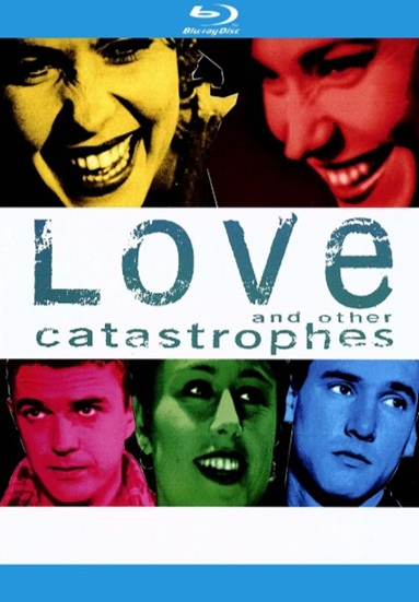 Love and Other Catastrophes