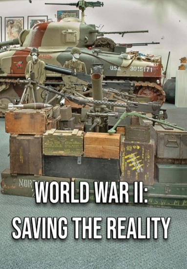 World War II: Saving the Reality