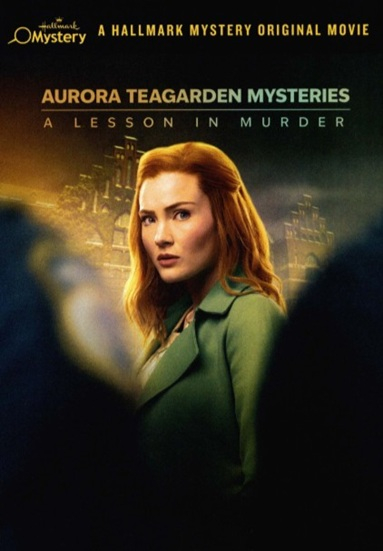 Aurora Teagarden Mysteries: A Lesson in Murder