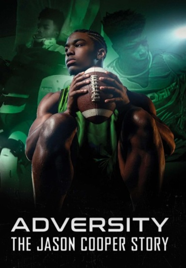 Adversity: The Jason Cooper Story