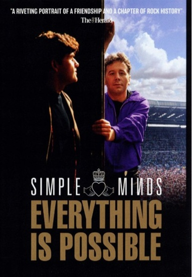 Simple Minds: Everything Is Possible